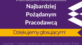 Dentons ponownie w gronie najbardziej pożądanych pracodawców BIZNES, Prawo - Dentons po raz drugi z rzędu zdobył tytuł „Najbardziej Pożądanego Pracodawcy” w kategorii kancelarii prawnych w badaniu „Najbardziej Pożądani Pracodawcy w opinii Specjalistów i Menedżerów”, zrealizowanym przez wiodącą, międzynarodową firmę rekrutacyjną Antal.